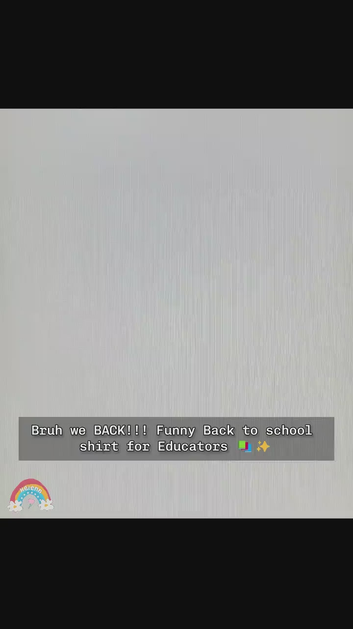 Teacher Shirt, Bruh We Are Back, Back To School Shirt, Funny Teacher, First Day Of School, Kindergarten Teacher, Teacher Appreciation Gift